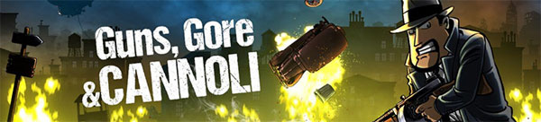 Guns Gore and Cannoli 2